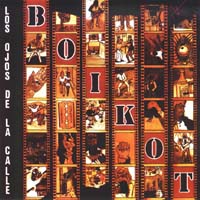 Boikot — Los ojos de la calle